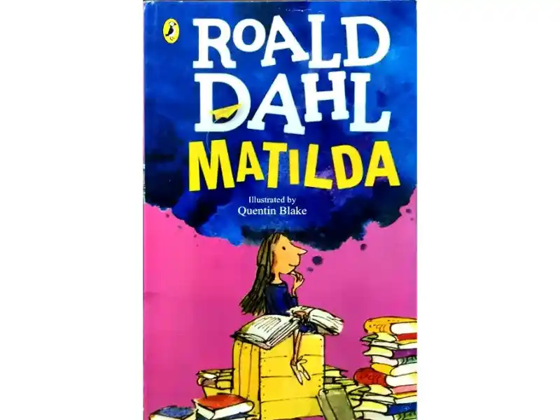 Matilda by Roald Dahl