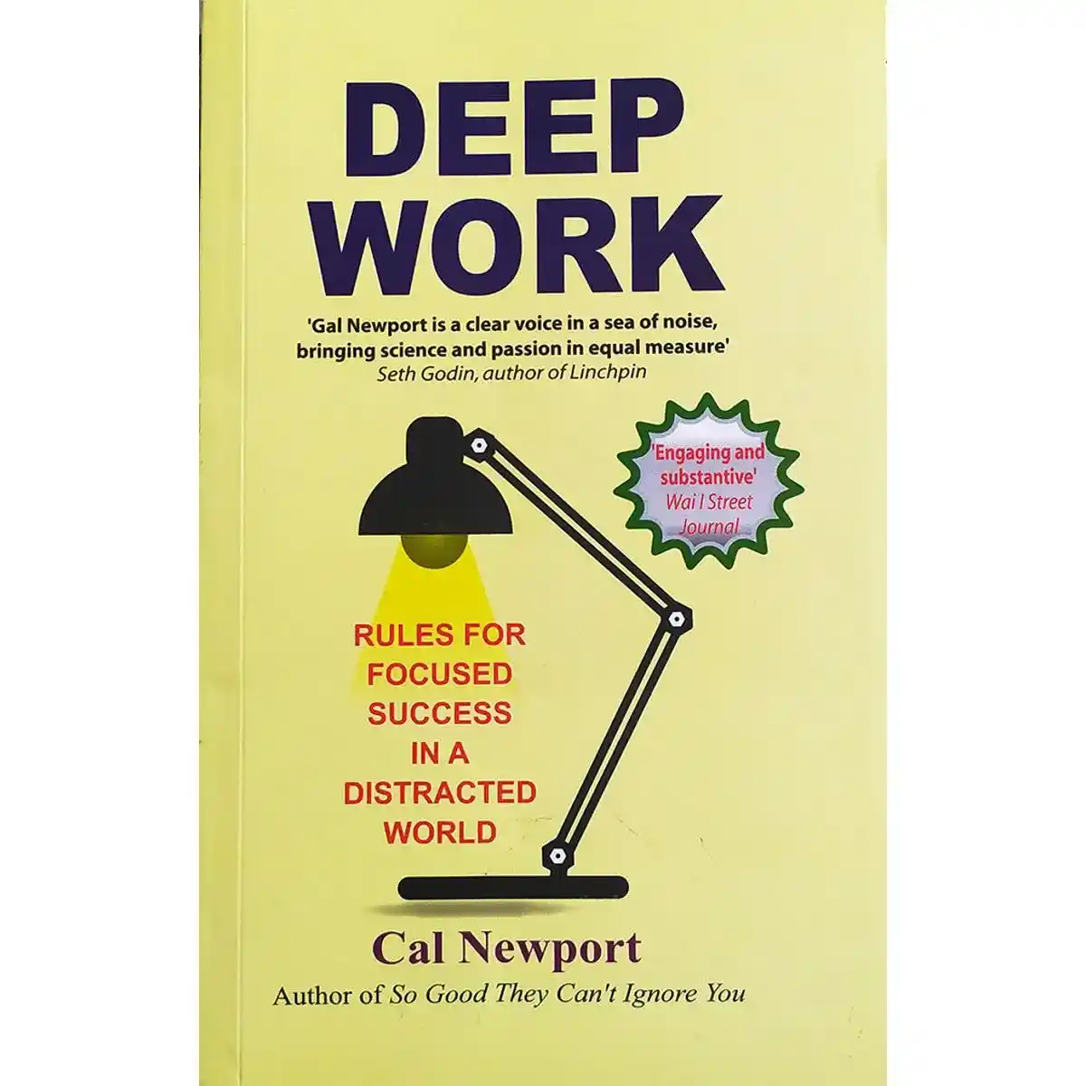 Deep Work by Cal Newport