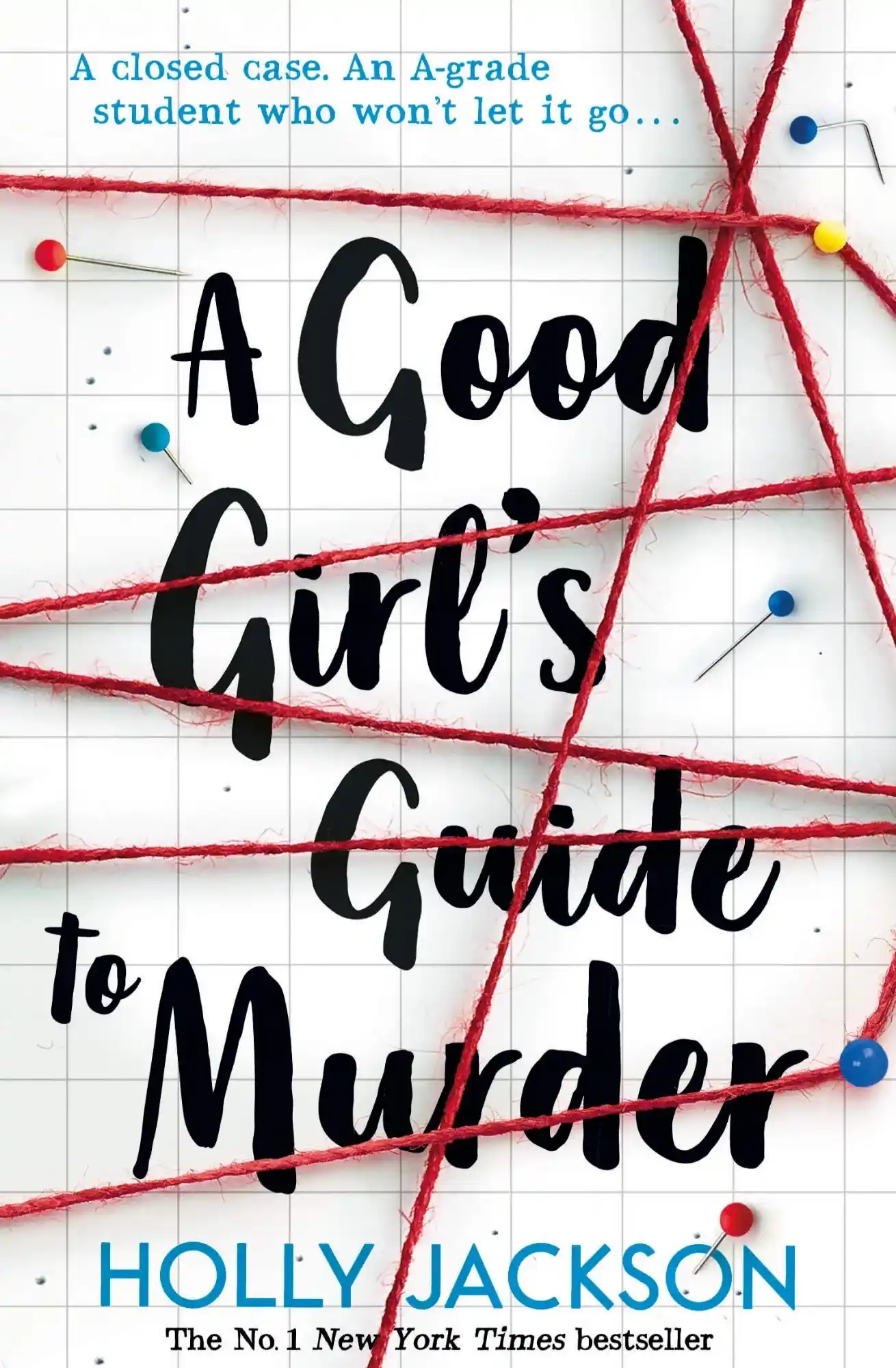 A Good Girl’s Guide to Murder by Holly Jackson